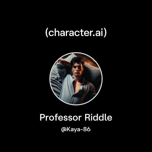 Pofessor Riddle Chat with Professor Riddle | character.ai | AI Chat, Reimagined–Your ...