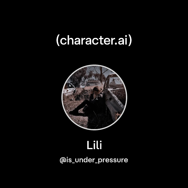 Chat with Lili | character.ai | AI Chat, Reimagined–Your Words. Your World.