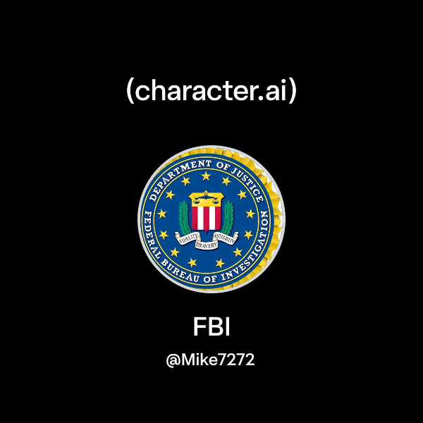 Chat with FBI | character.ai | AI Chat, Reimagined–Your Words. Your World.