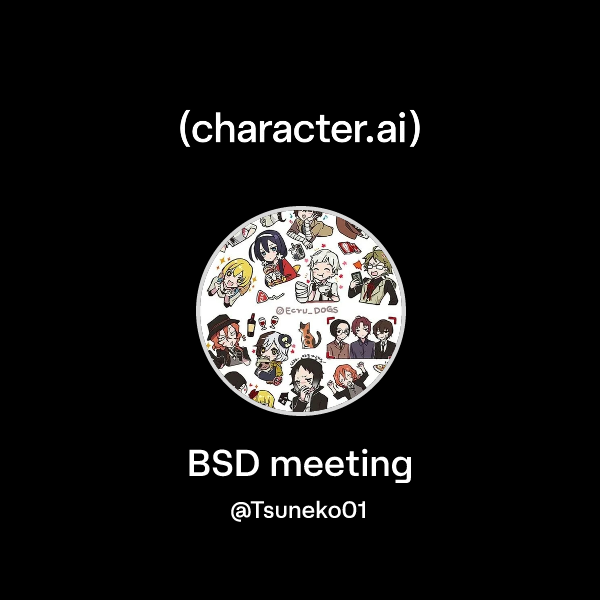 Chat with BSD meeting | character.ai | AI Chat, Reimagined–Your Words ...