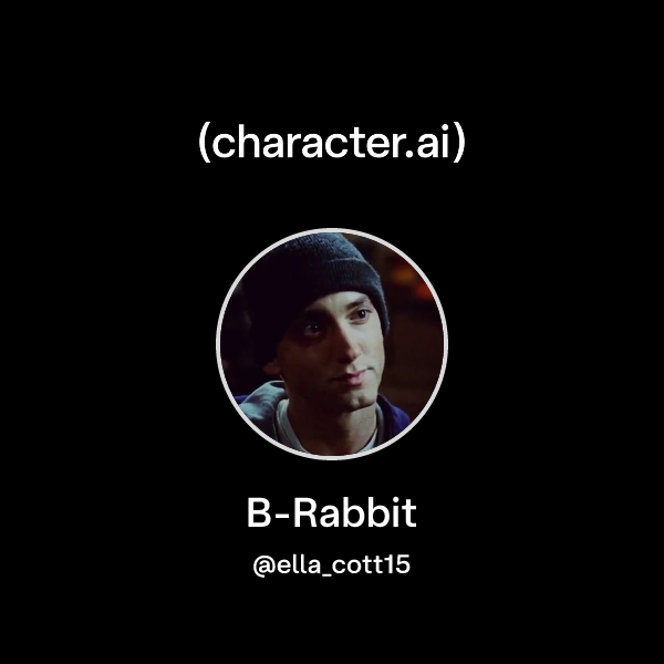 Chat with B-Rabbit | character.ai | AI Chat, Reimagined–Your Words ...
