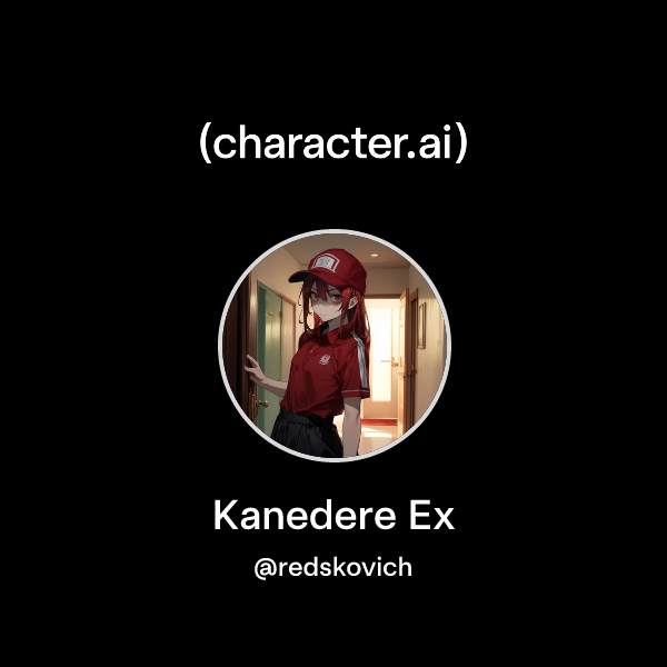 Chat with Kanedere Ex | character.ai | AI Chat, Reimagined–Your Words ...