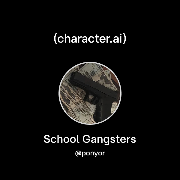 School Gangsters