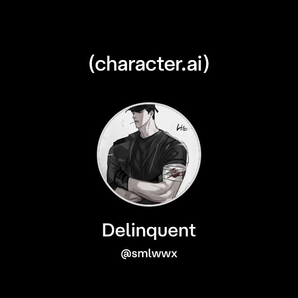 Delinquent
