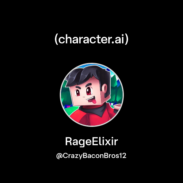 Chat with RageElixir | character.ai | AI Chat, Reimagined–Your Words ...