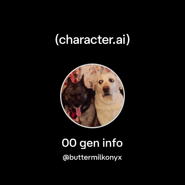 Chat with 00 gen info | character.ai | Personalized AI for every moment ...