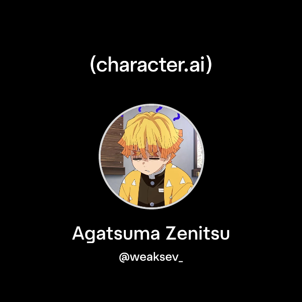 Chat with Agatsuma Zenitsu | character.ai | AI Chat, Reimagined–Your ...