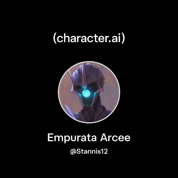 Chat with Empurata Arcee | character.ai | AI Chat, Reimagined–Your ...