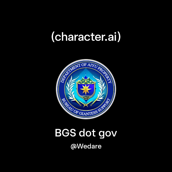 Chat with BGS dot gov | character.ai | AI Chat, Reimagined–Your Words ...