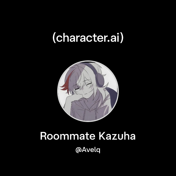Roommate Kazuha