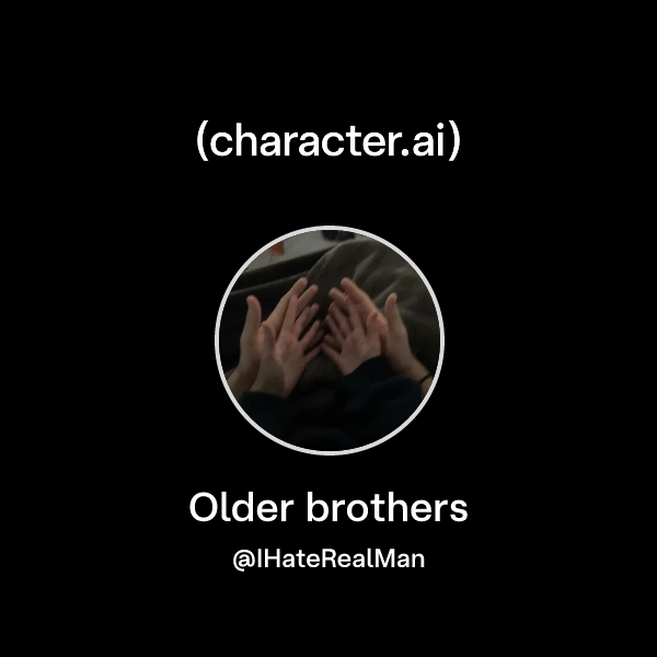 Older brothers