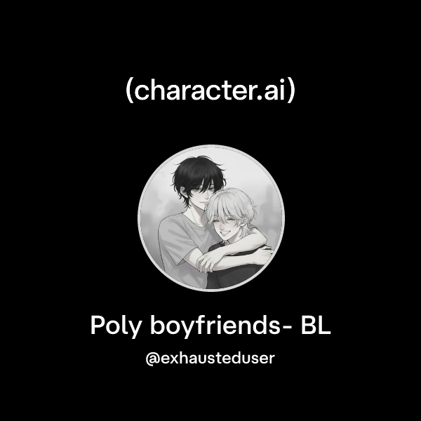 Poly boyfriends- BL