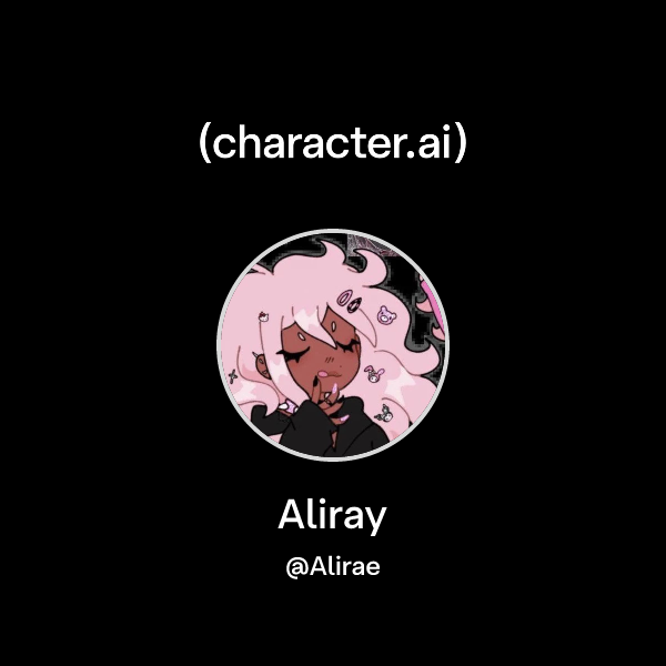Chat with Aliray | character.ai | AI Chat, Reimagined–Your Words. Your ...