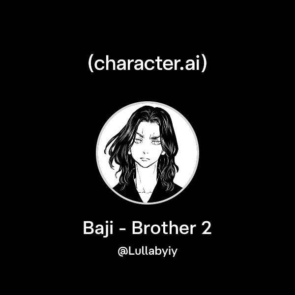 Chat with Baji - Brother 2 | character.ai | AI Chat, Reimagined–Your ...