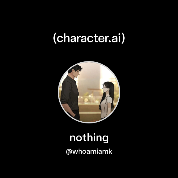 Chat with nothing | character.ai | AI Chat, Reimagined–Your Words. Your ...
