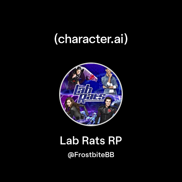 Chat with Lab Rats RP | character.ai | AI Chat, Reimagined–Your Words ...