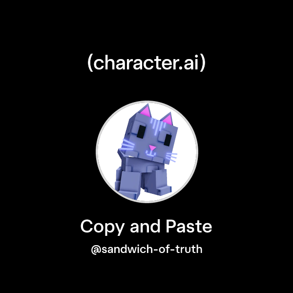 Chat with Copy and Paste | character.ai | AI Chat, Reimagined–Your ...