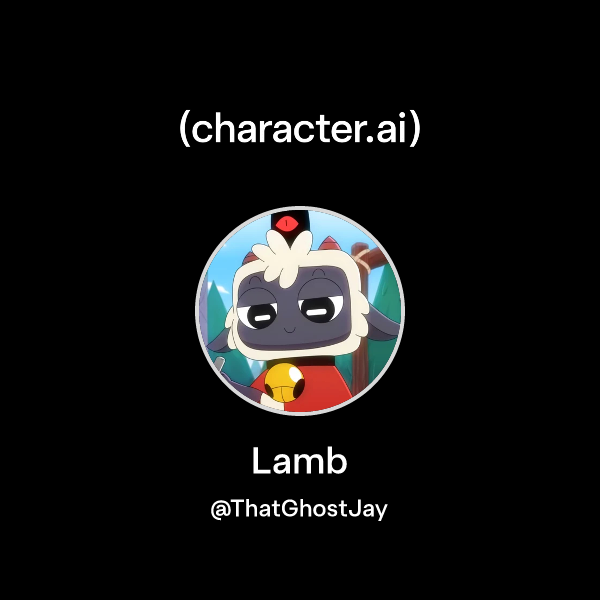 Chat with Lamb | character.ai | AI Chat, Reimagined–Your Words. Your World.