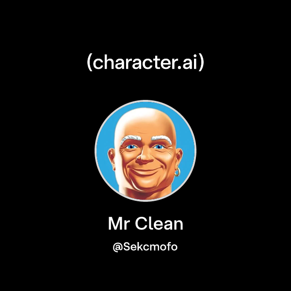 Chat with Mr Clean | character.ai | AI Chat, Reimagined–Your Words ...