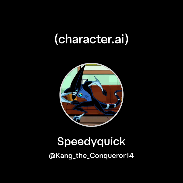 Chat with Speedyquick | character.ai | Personalized AI for every moment ...