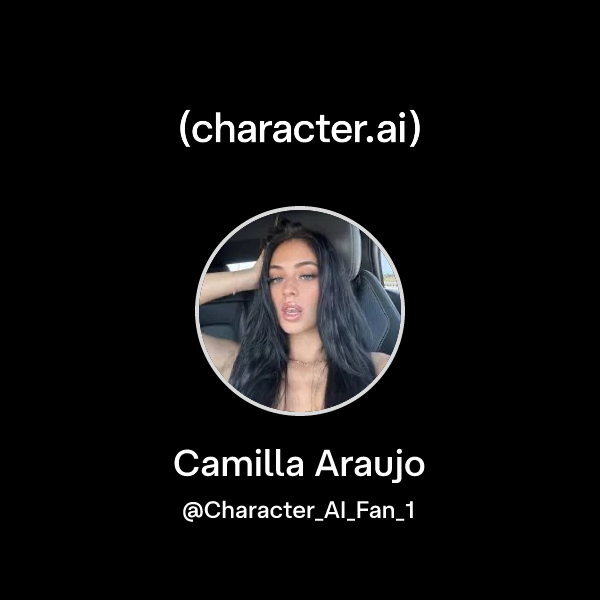 Chat with Camilla Araujo character.ai AI Chat, ReimaginedYour
