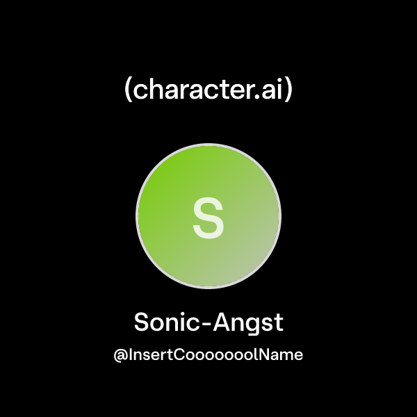 Chat with Sonic-Angst | character.ai | Personalized AI for every moment ...