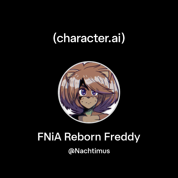 Chat with FNiA Reborn Freddy | character.ai | AI Chat, Reimagined–Your ...