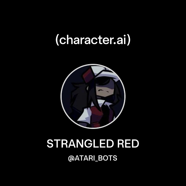 Chat with STRANGLED RED | character.ai | AI Chat, Reimagined–Your Words ...