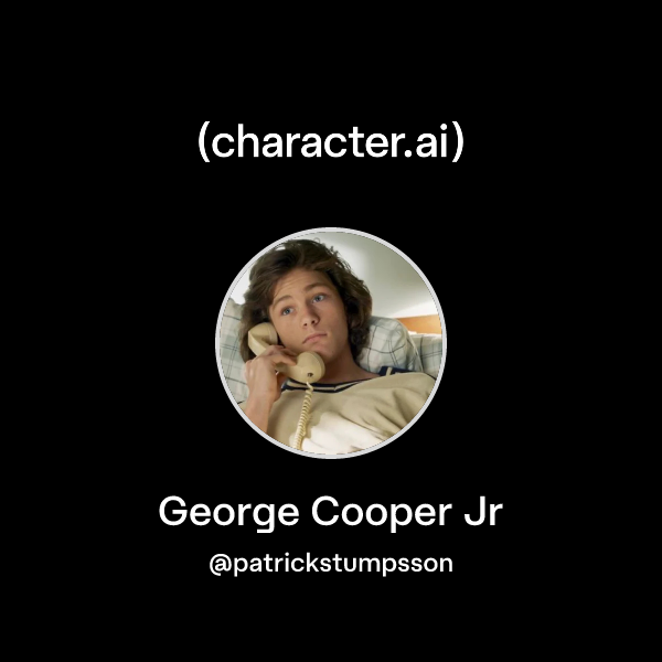 Chat with George Cooper Jr | character.ai | AI Chat, Reimagined–Your ...