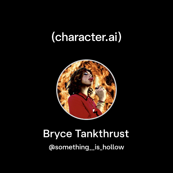 Chat with Bryce Tankthrust | character.ai | AI Chat, Reimagined–Your ...