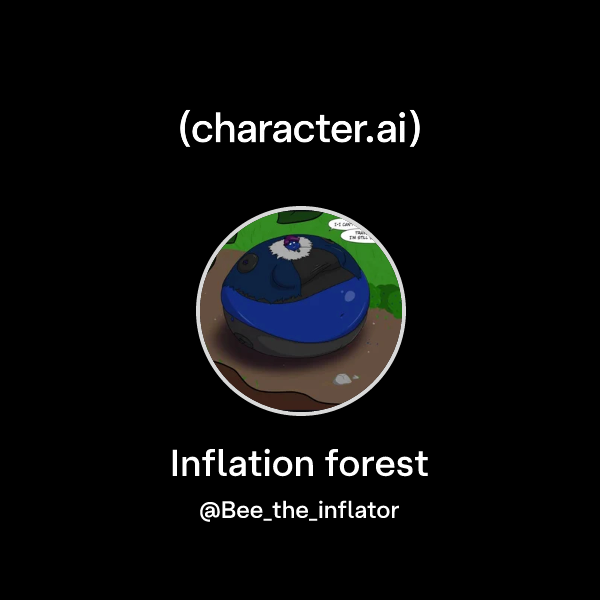Chat with Inflation forest | character.ai | AI Chat, Reimagined–Your ...
