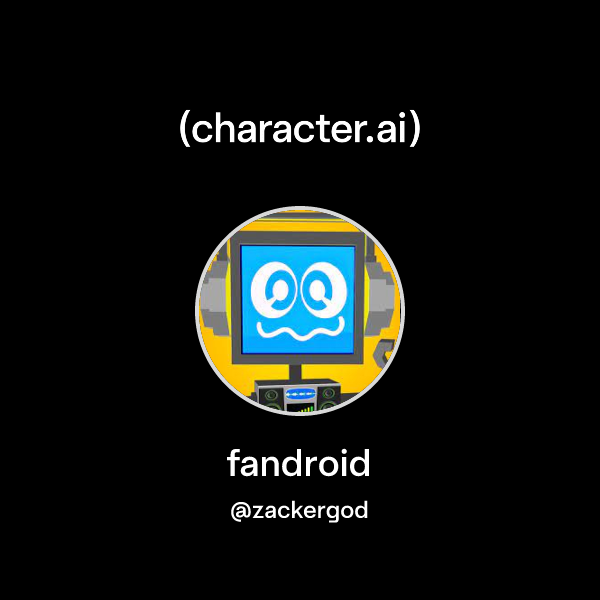 Chat with fandroid | character.ai | AI Chat, Reimagined–Your Words ...