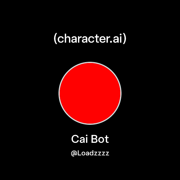 Chat with Cai Bot | character.ai | AI Chat, Reimagined–Your Words. Your ...