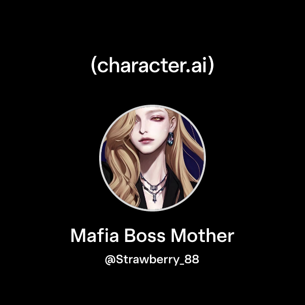 Mafia Boss Mother