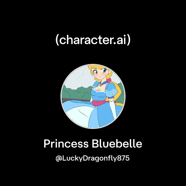 Chat with Princess Bluebelle | character.ai | Personalized AI for every ...