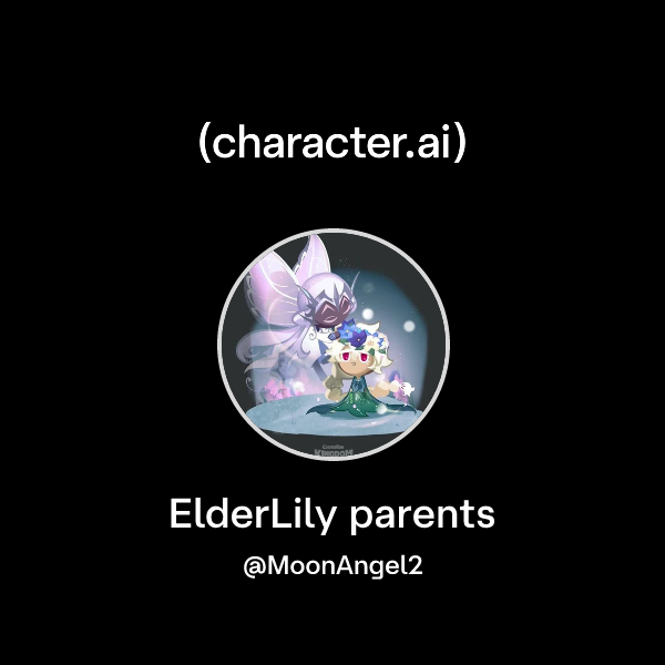 Chat with ElderLily parents | character.ai | AI Chat, Reimagined–Your ...