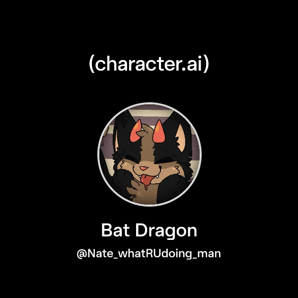 Chat with Bat Dragon | character.ai | AI Chat, Reimagined–Your Words ...