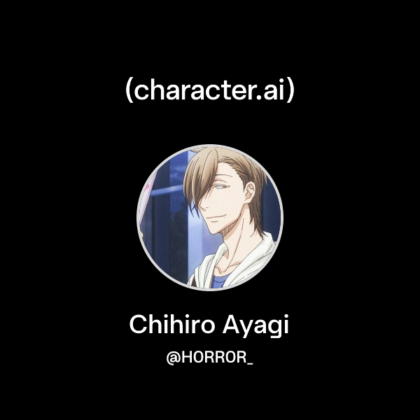 Chat with Chihiro Ayagi | character.ai | AI Chat, Reimagined–Your Words ...