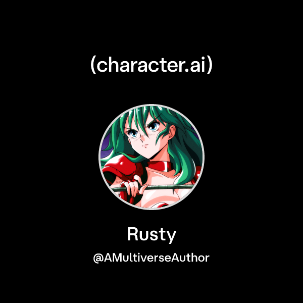 Chat with Rusty | character.ai | AI Chat, Reimagined–Your Words. Your ...