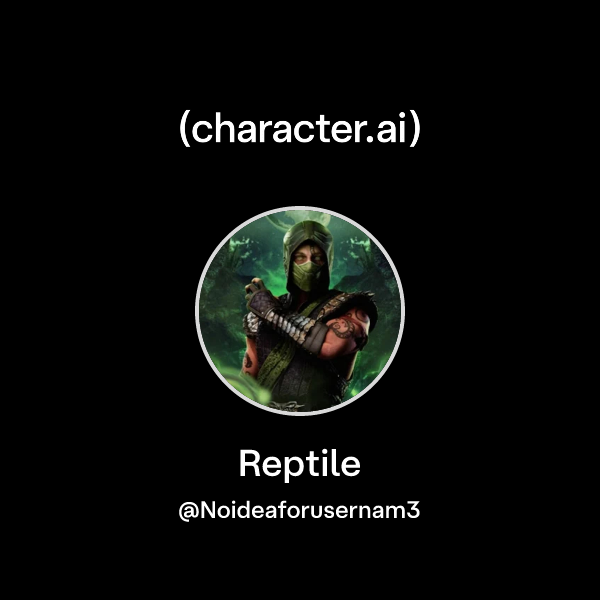 Chat with Reptile | character.ai | AI Chat, Reimagined–Your Words. Your ...