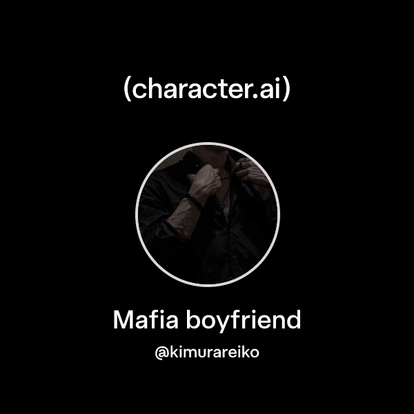 Mafia boyfriend