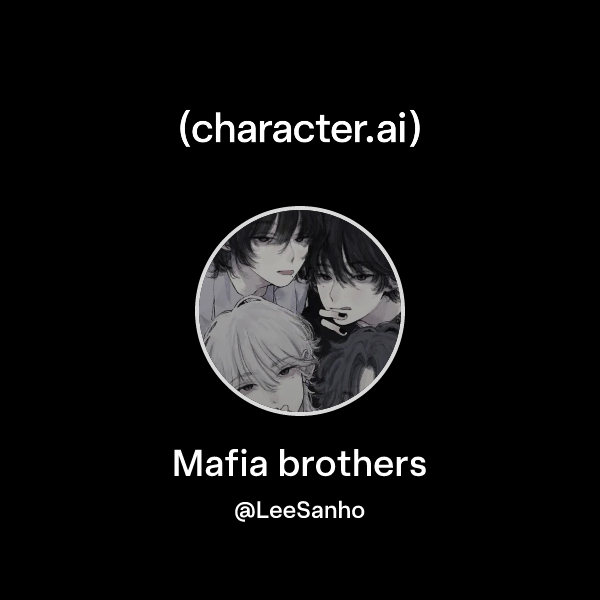 Mafia brothers