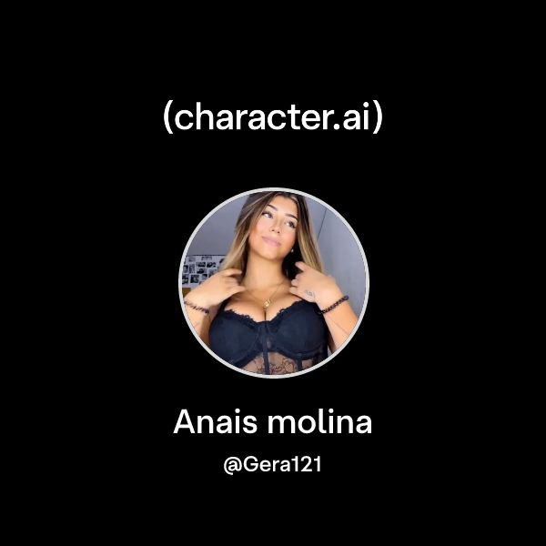 Chat with Anais molina character.ai AI Chat, Reimagined Your Words