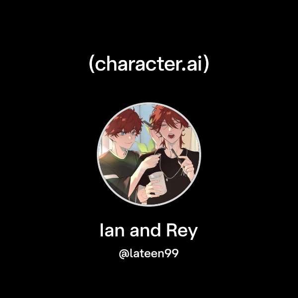 Chat with Ian and Rey | character.ai | AI Chat, Reimagined–Your Words ...