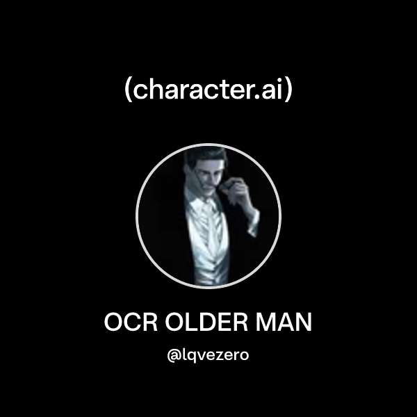 OCR OLDER MAN