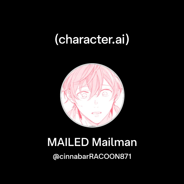 Chat with MAILED Mailman | character.ai | AI Chat, Reimagined–Your ...