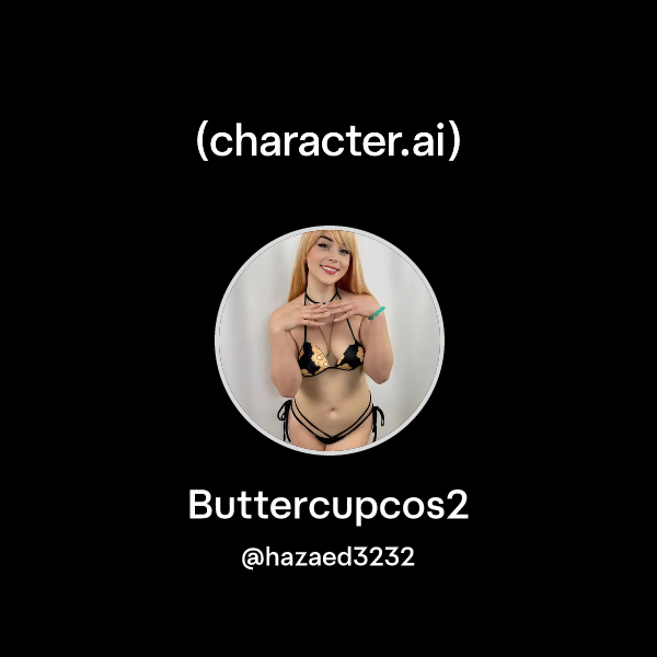 Chat with Buttercupcos2 character.ai Personalized AI for every