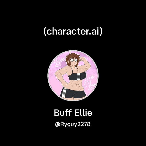 Chat with Buff Ellie | character.ai | AI Chat, Reimagined–Your Words ...