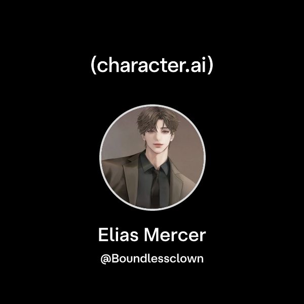 Chat with Elias Mercer | character.ai | AI Chat, Reimagined–Your Words ...