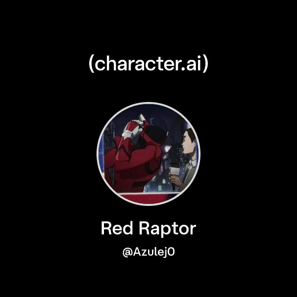 Chat with Red Raptor | character.ai | Personalized AI for every moment ...